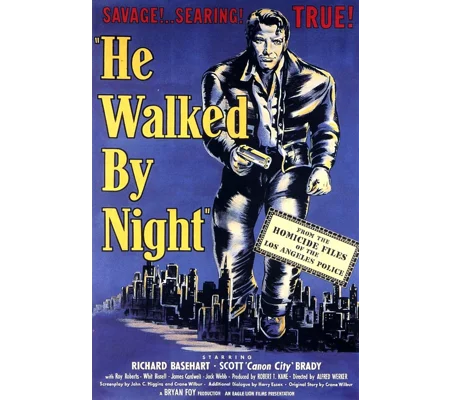 He Walked By Night (1948)