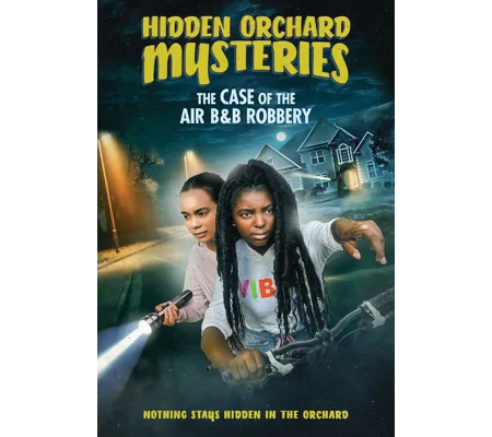 Hidden Orchard Mysteries - The Case Of The Air B and B Robbery (2020)