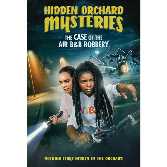 Hidden Orchard Mysteries - The Case Of The Air B and B Robbery (2020)