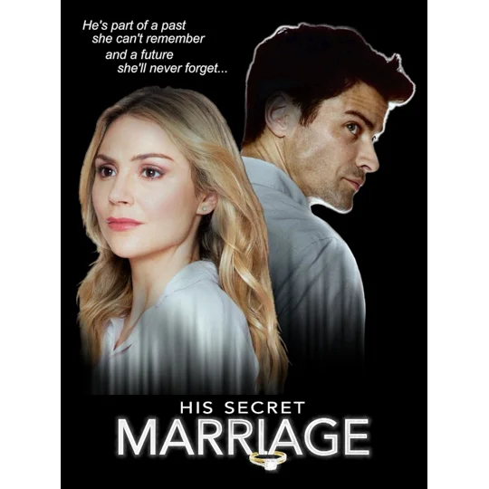 His Secret Marriage (2019)
