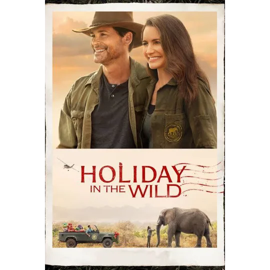 Holiday In The Wild (2019) Rob Lowe Kristin Davis