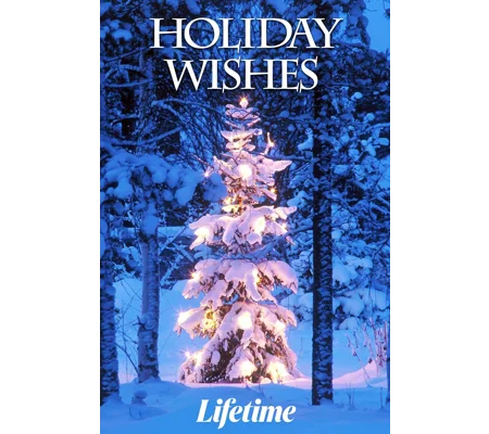 Holiday Wishes (2006)