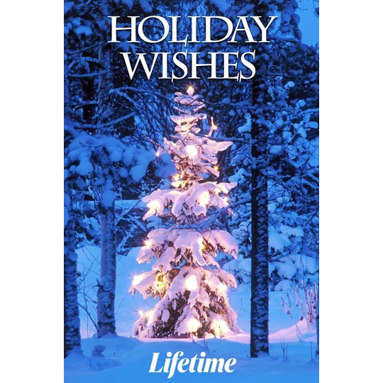 Holiday Wishes (2006)