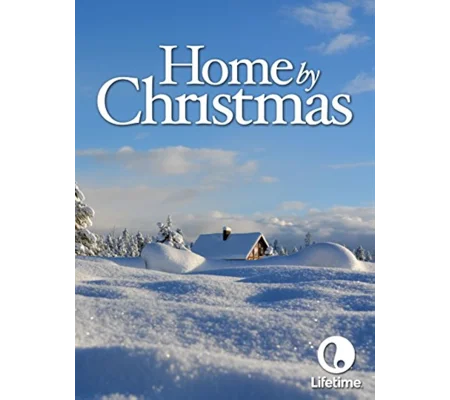 Home By Christmas (2006)