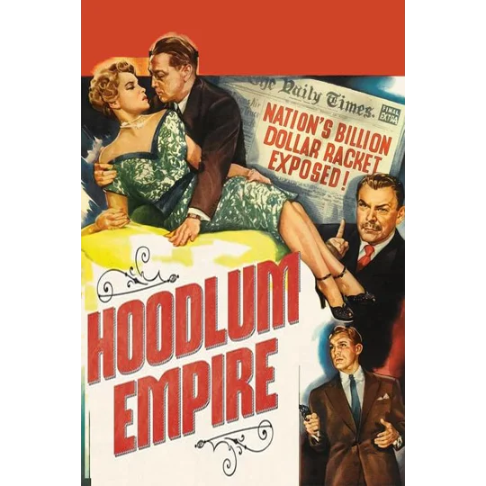 Hoodlum Empire (1952)