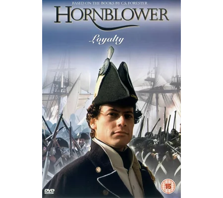 Hornblower - Loyalty (2003)