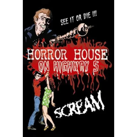 Horror House On Highway 5 (1985)