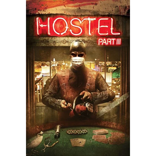 Hostel - Part 3 III (2011) Eli Roth