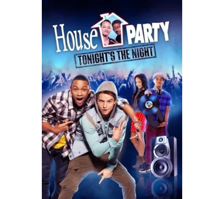House Party - Tonight's The Night (2013)