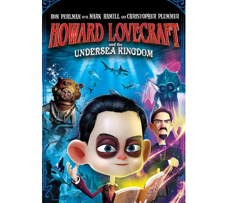 Howard Lovecraft and the Undersea Kingdom (2017) Ron Perlman Mark Hamill