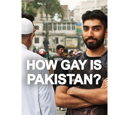 How Gay Is Pakistan (2015)
