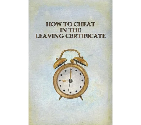 How To Cheat In The Leaving Certificate (1997)