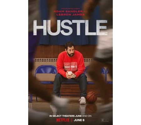 Hustle (2022) Adam Sandler Lebron James