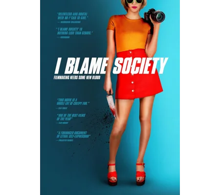 I Blame Society (2020)