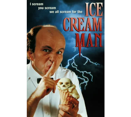 Ice Cream Man (1995) Clint Howard