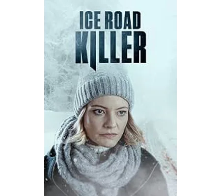 Ice Road Killer (2022)