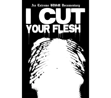 I Cut Your Flesh (2020) Documentary