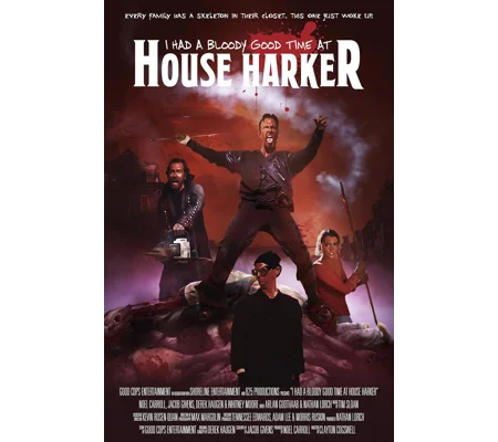 I Had A Bloody Good Time At House Harker (2016)