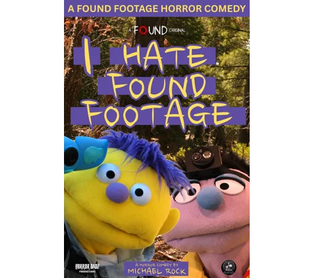 I Hate Found Footage (2026)