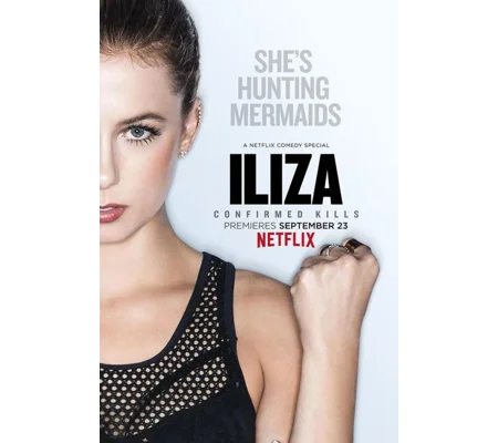 Iliza Shlesinger - Confirmed Kills (2016)
