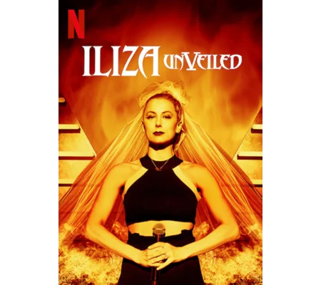 Iliza Shlesinger - Unveiled (2019)