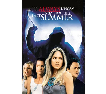 I'll Always Know What You Did Last Summer (2006)