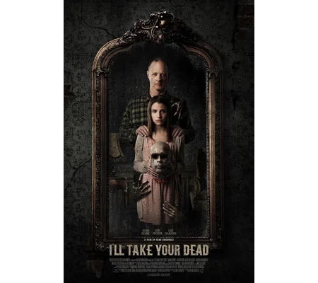 I'll Take Your Dead (2018)