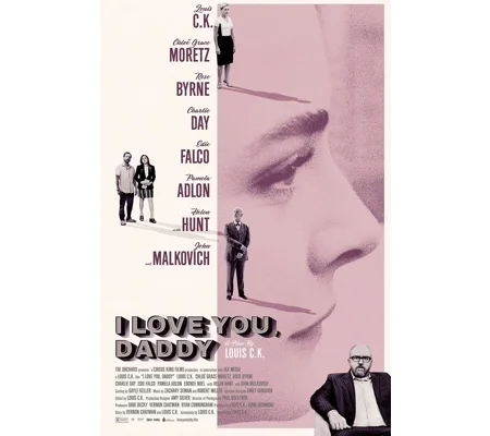 I Love You Daddy (2017)