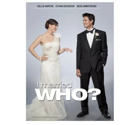I Married Who (2012)