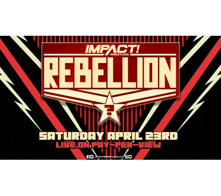 Impact Wrestling - Rebellion (2022)