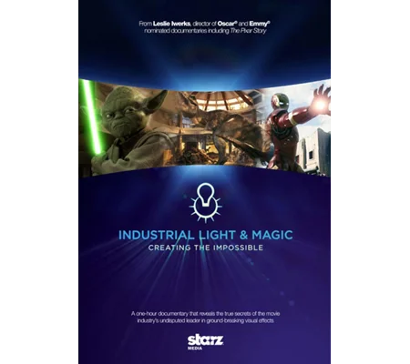 Industrial Light And Magic - Creating The Impossible (2010)