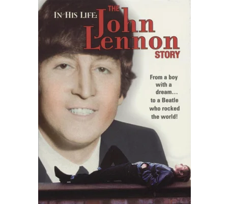 In His Life - The John Lennon Story (2000)