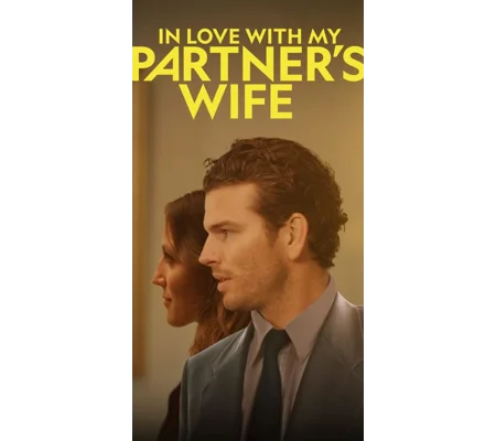 In Love With My Partner's Wife (2022)
