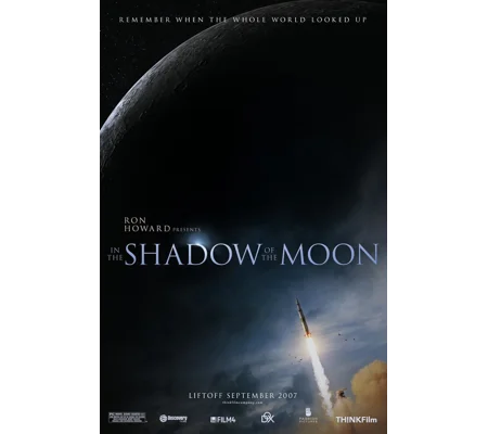 In The Shadow Of The Moon (2007) Ron Howard