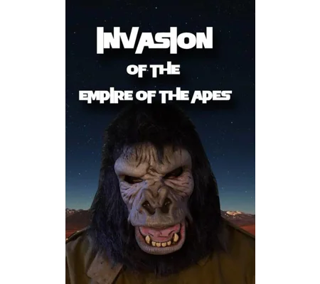 Invasion Of The Empire Of The Apes (2021)
