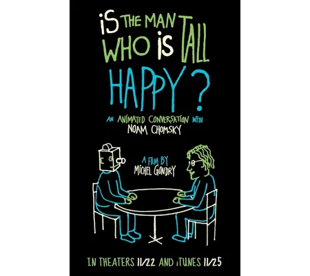 Is The Man Who Is Tall Happy (2013)