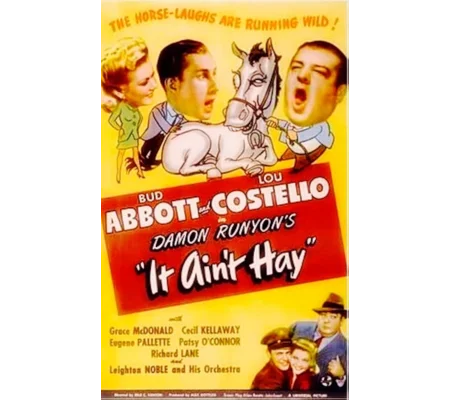It Ain't Hay (1943)