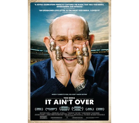 It Ain't Over (2022) Yogi Berra