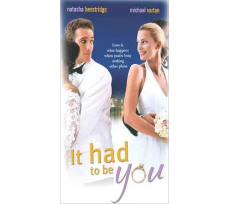 It Had To Be You (2000) Natasha Henstridge