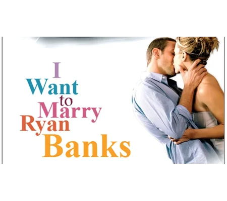 I Want To Marry Ryan Banks (2004)