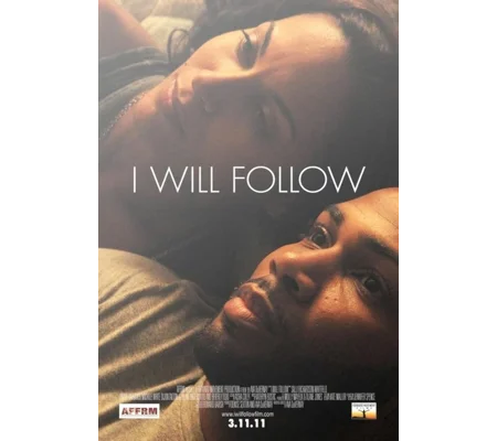 I Will Follow (2010)