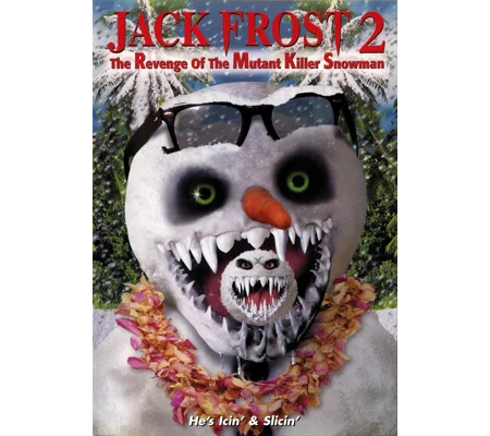 Jack Frost 2 - Revenge Of The Mutant Killer Snowman (2000)