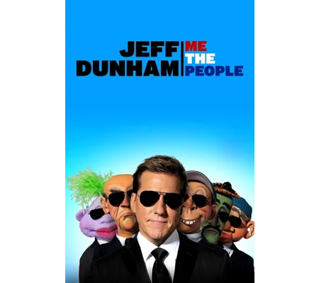 Jeff Dunham - Me The People (2022)