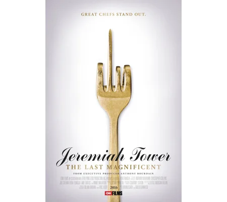Jeremiah Tower - The Last Magnificent (2016)