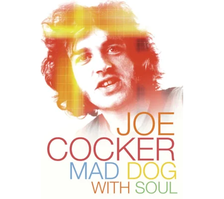 Joe Cocker - Mad Dog With Soul (2017)