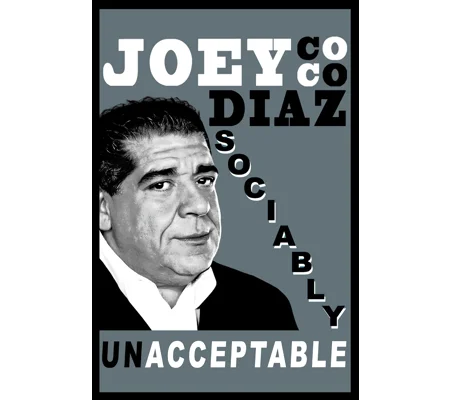 Joey Diaz - Sociably Unacceptable (2016)