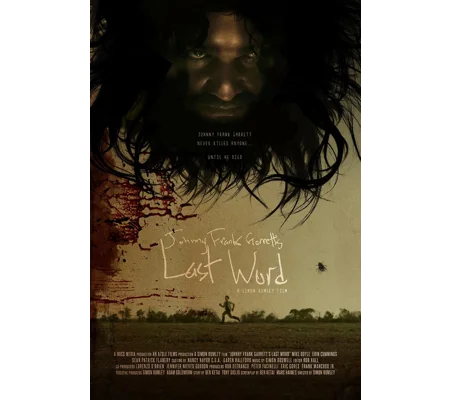 Johnny Frank Garrett's Last Word (2016)