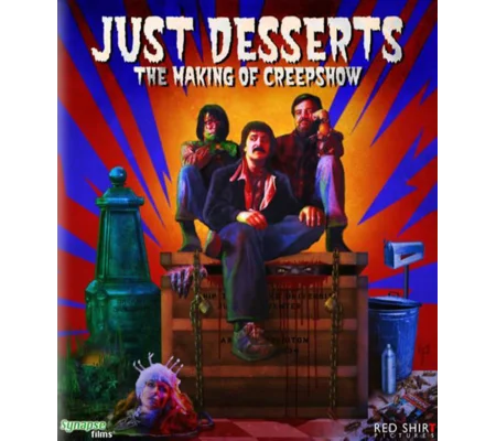 Just Desserts - The Making Of Creepshow (2007)
