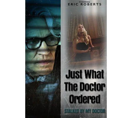 Just What The Doctor Ordered (2021)