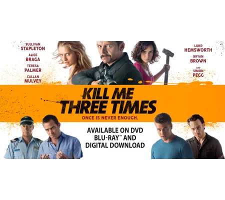 Kill Me Three Times (2014)